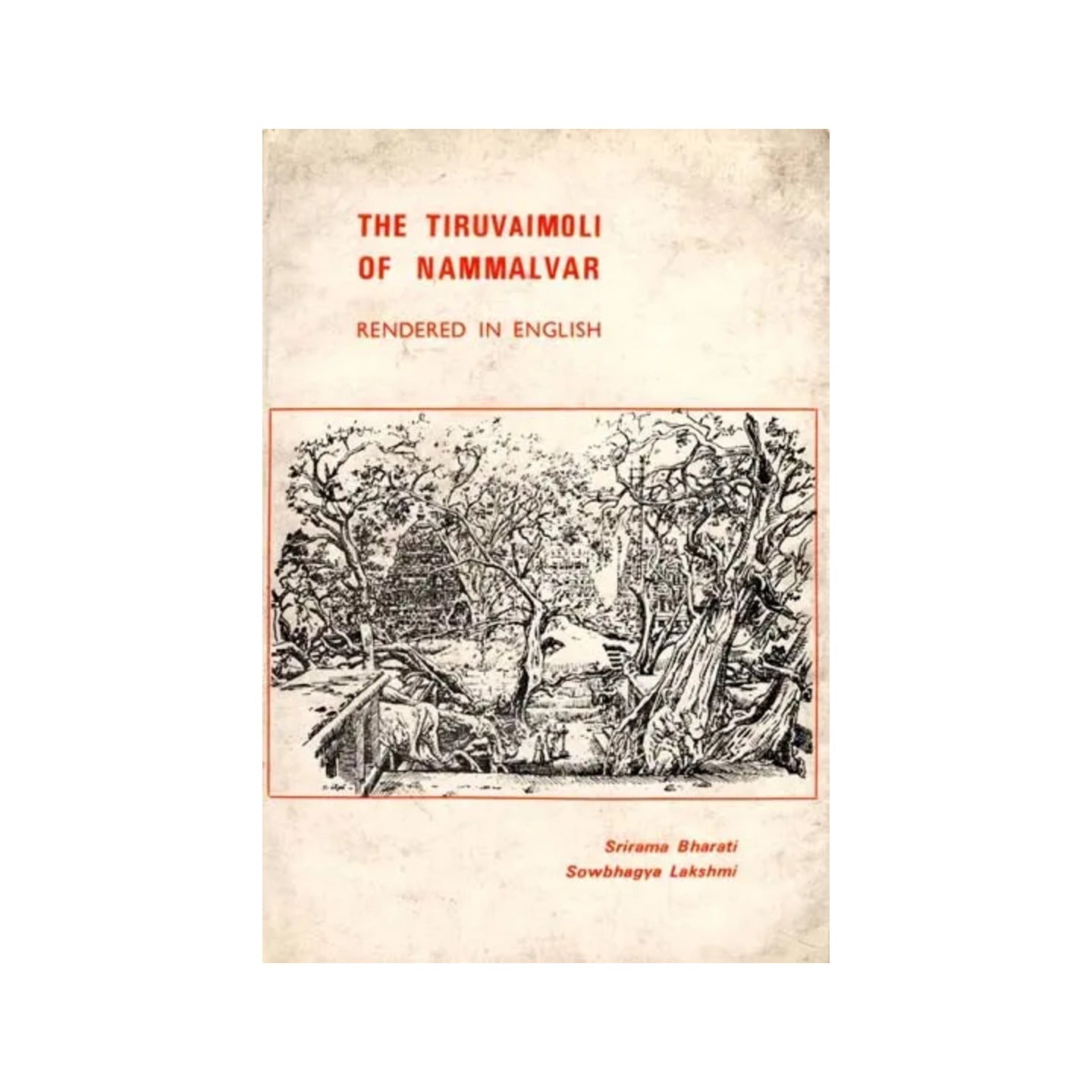 The Tiruvaimoli Of Nammalvar: Rendered In English (An Old And Rare Book) - Totally Indian