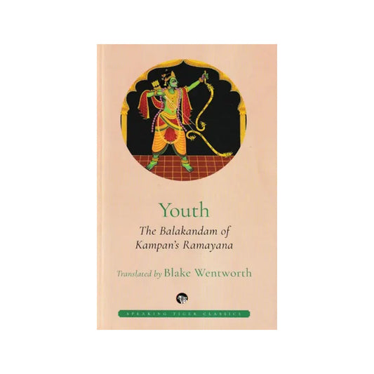 Youth (The Balakanda Of Kampan's Ramayana) - Totally Indian