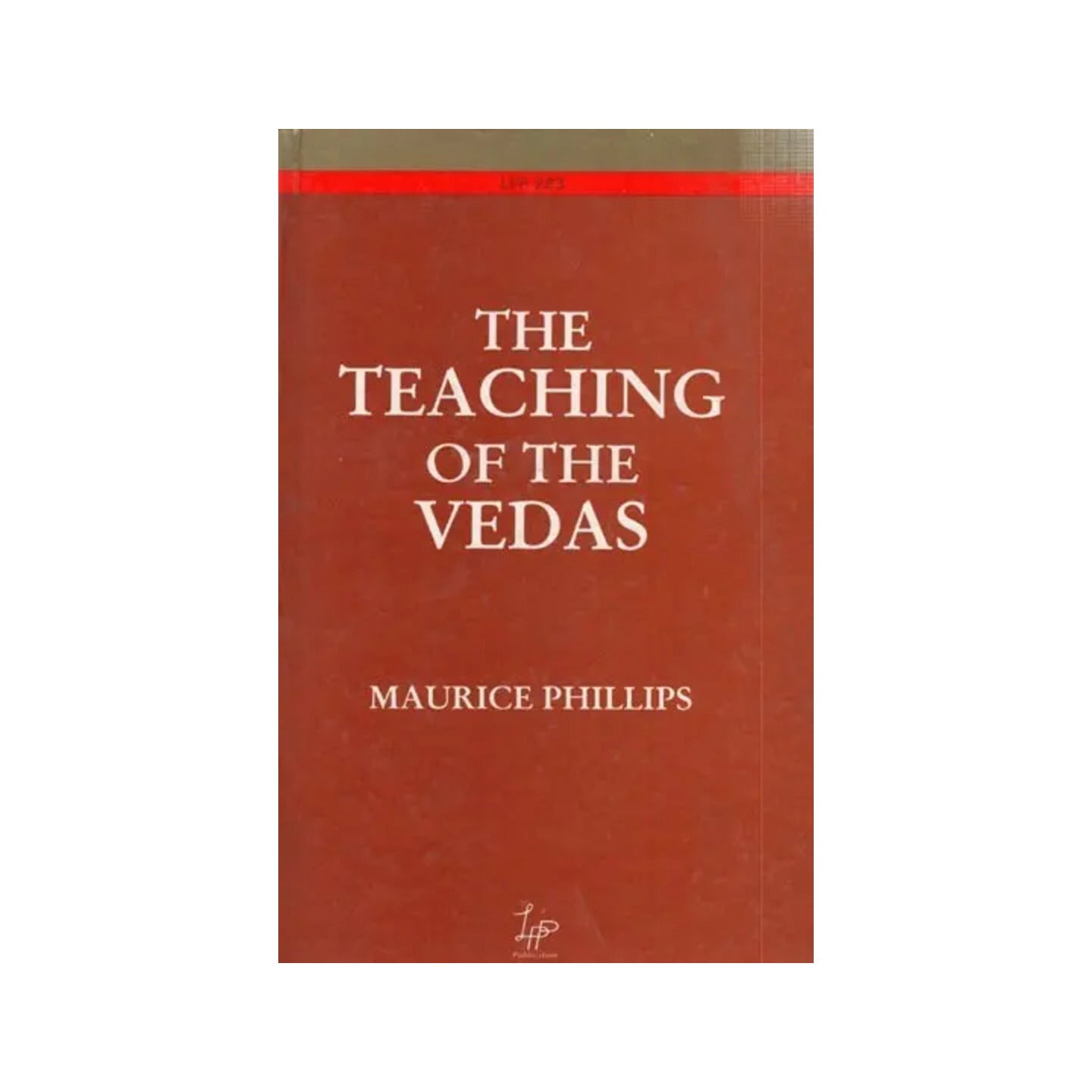 The Teaching Of The Vedas- What Light Does It Throw On The Origin And Development Of Religion - Totally Indian