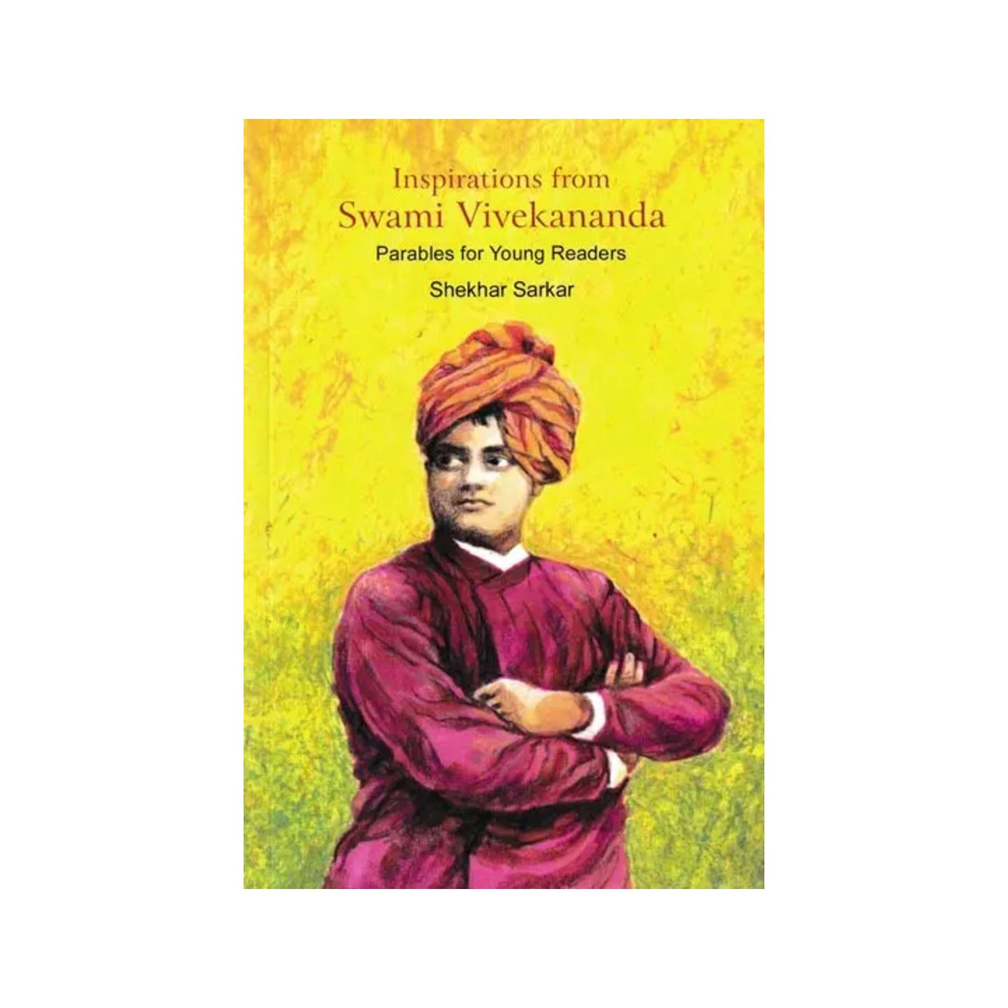 Inspirations From Swami Vivekananda - Totally Indian