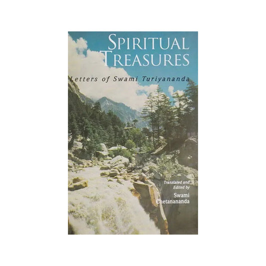 Spiritual Treasures (Letters Of Swami Turiyananda) - Totally Indian