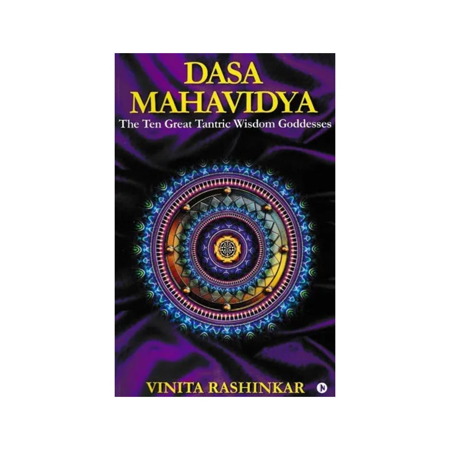 Dasa Mahavidya (The Ten Great Tantric Wisdom Goddesses) - Totally Indian