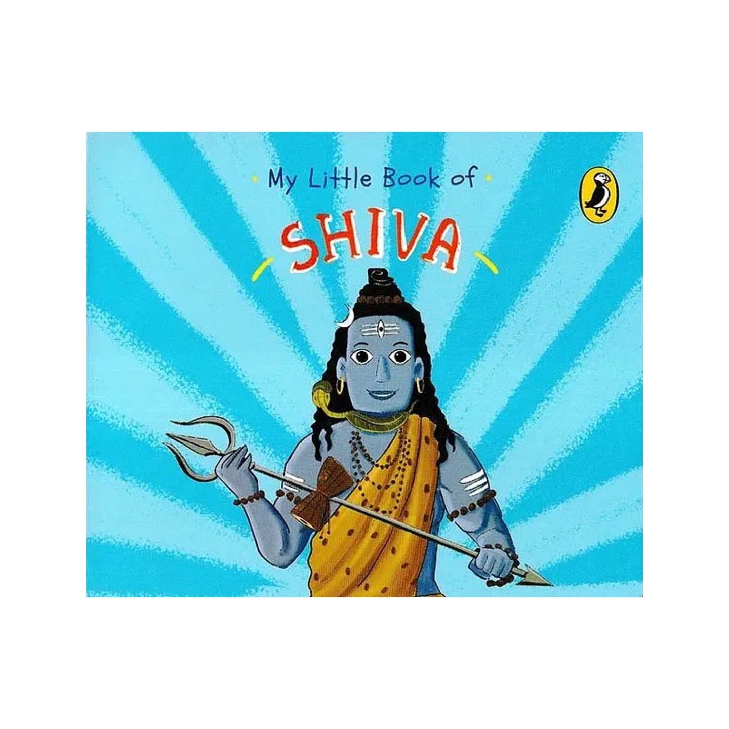 My Little Book Of Shiva (Thick Cardboard Book) - Totally Indian