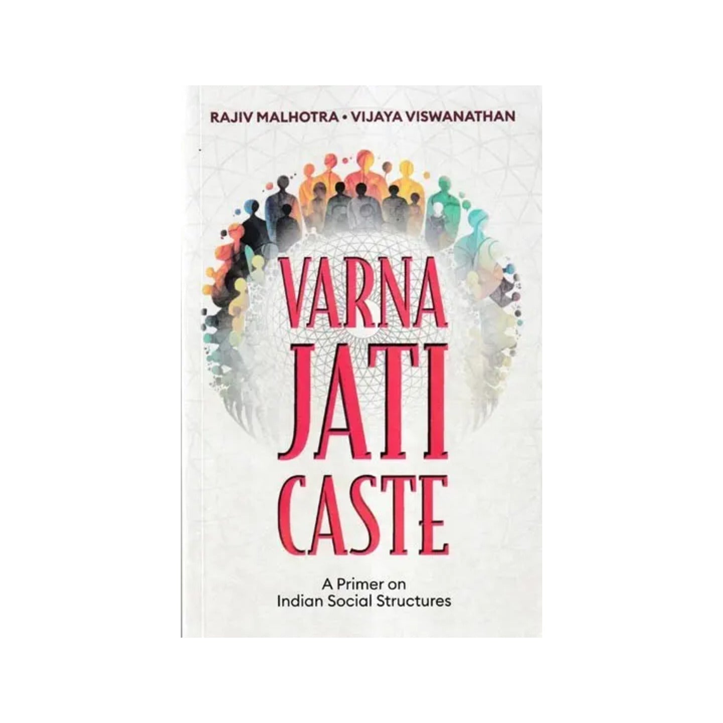 Varna Jati Caste: A Primer On Indian Social Structures - Totally Indian