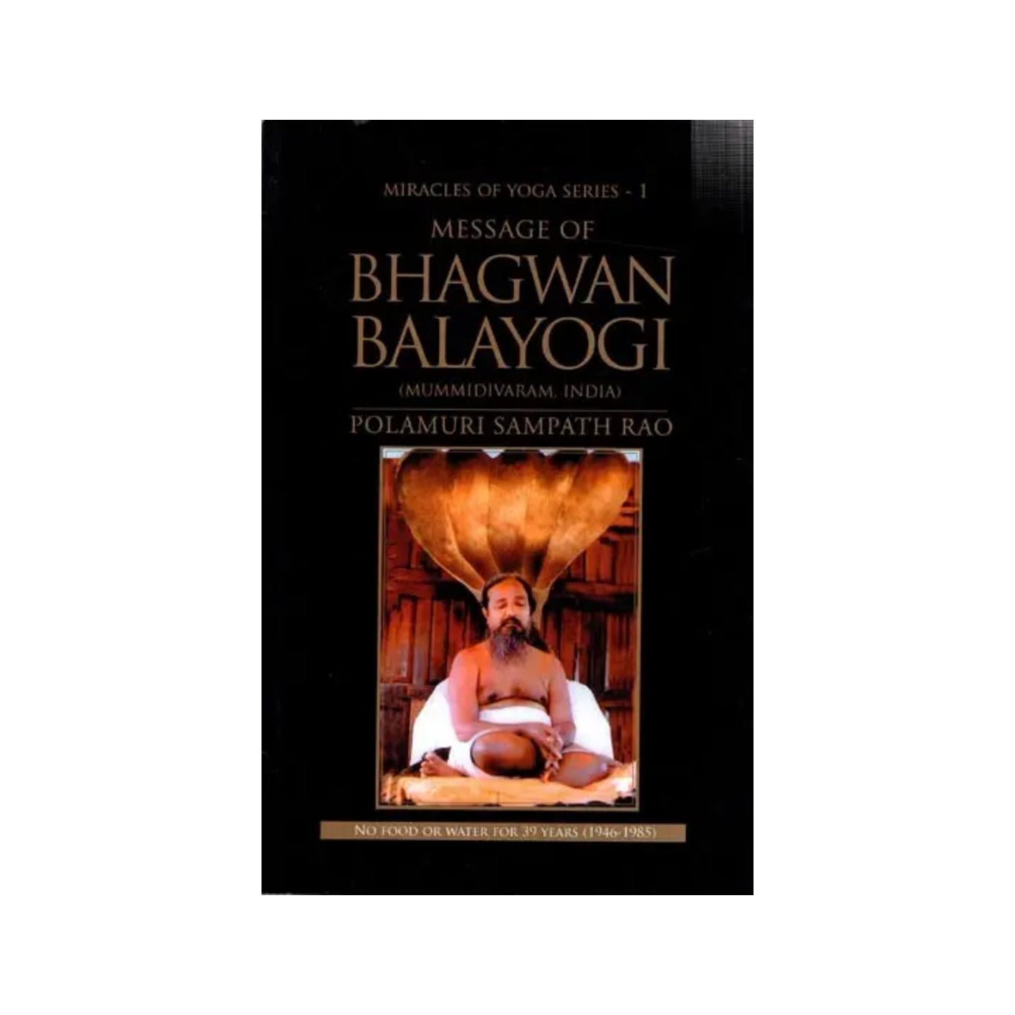 Message Of Bhagwan Balayogi - Totally Indian