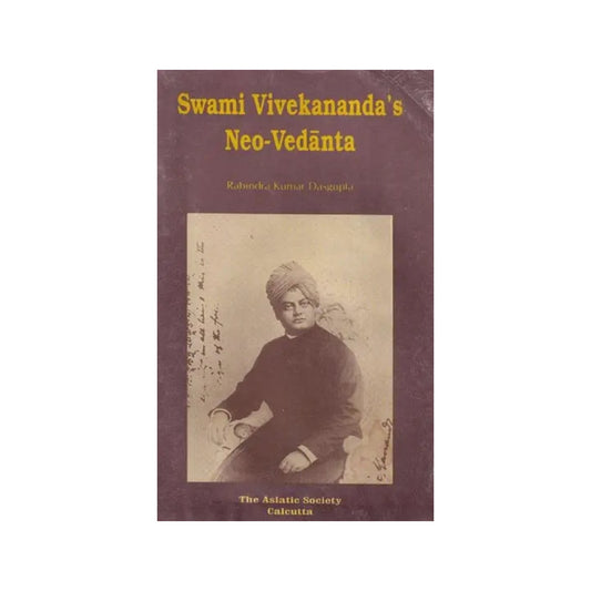 Swami Vivekananda's Neo-vedanta (An Old And Rare Book) - Totally Indian