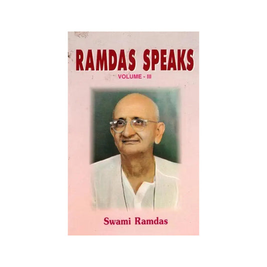 Ramdas Speaks (Volume- Lll) - Totally Indian