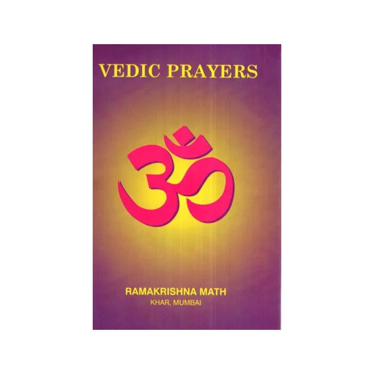 Vedic Prayers - Totally Indian