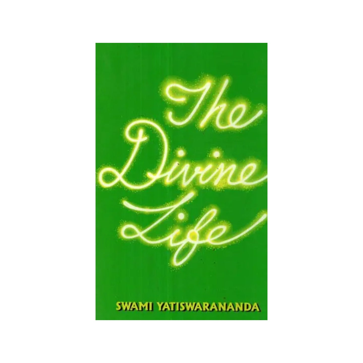 The Divine Life - Totally Indian