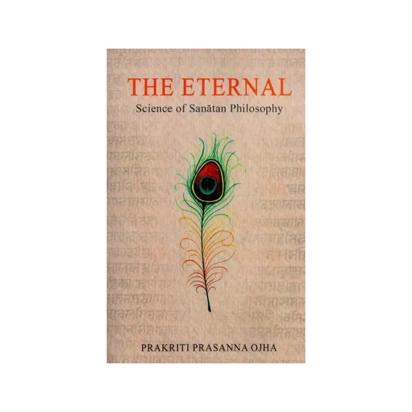 The Eternal: Science Of Sanatan Philosophy - Totally Indian