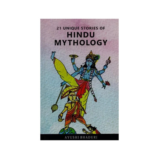 21 Unique Stories Of Hindu Mythology - Totally Indian