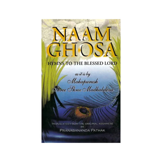 Naam Ghosa: Hymns To The Blessed Lord - Totally Indian