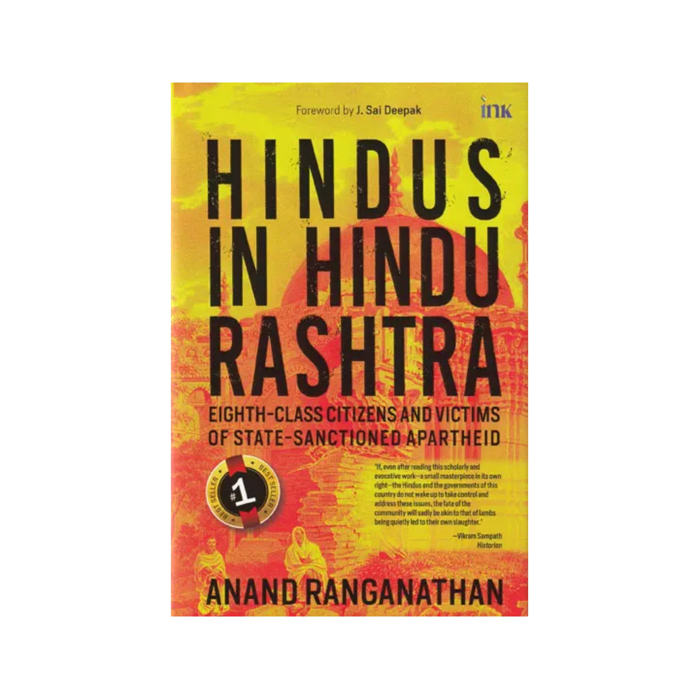 Hindus In Hindu Rashtra (Eighth- Class Citizens And Victims Of State- Sanctioned Apartheid) - Totally Indian