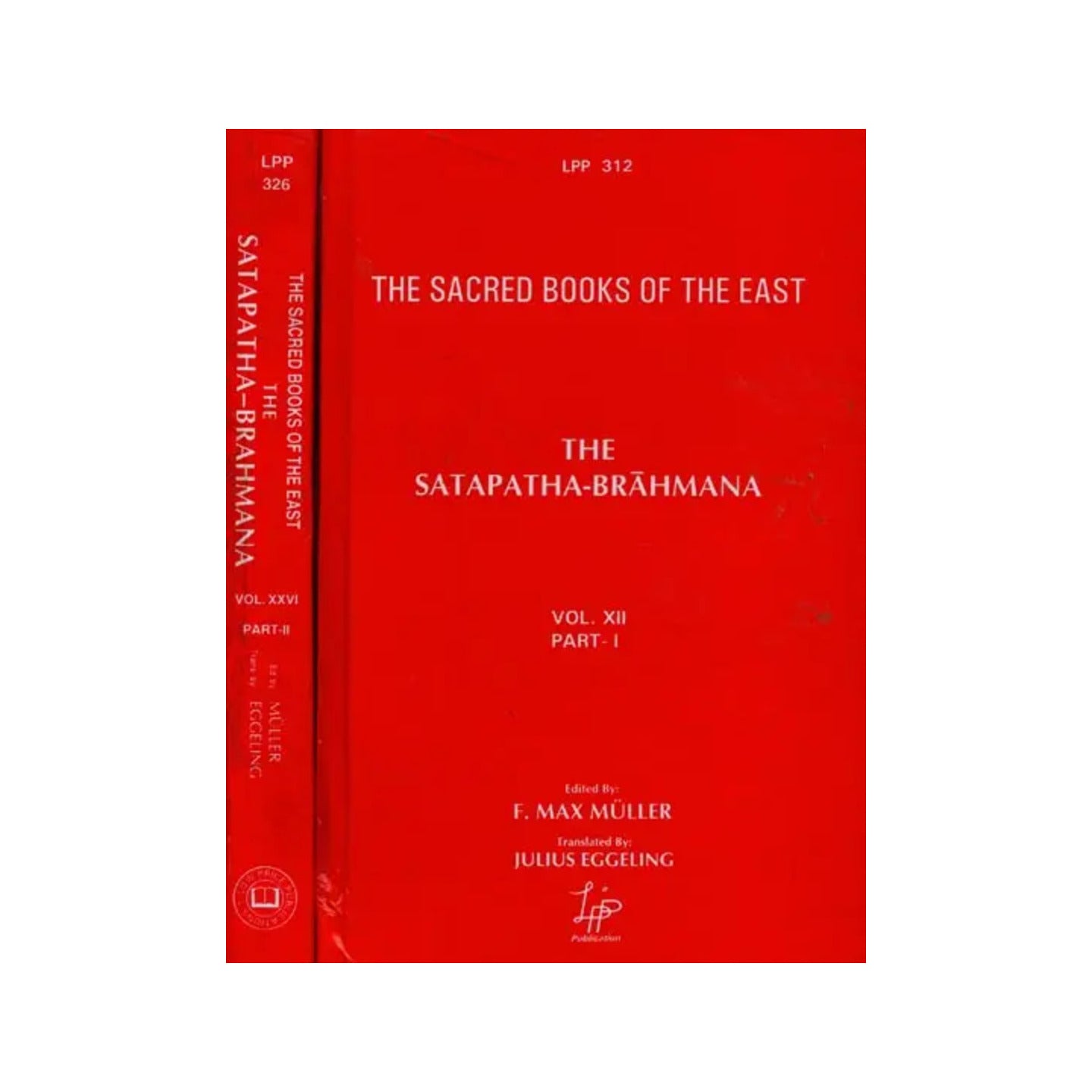 The Satapatha- Brahmana: According To The Text Of The Madhyandina School (Set Of 2 Books) - Totally Indian