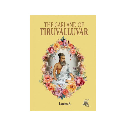 The Garland Of Tiruvalluvar - Totally Indian