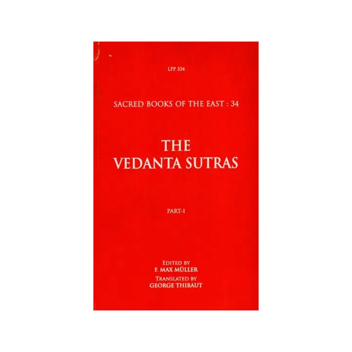 The Vedanta Sutras- With The Commentary By Sankaracarya (Part-i) - Totally Indian