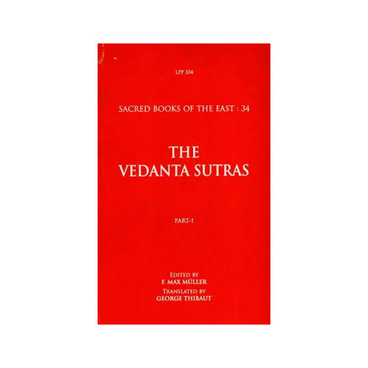 The Vedanta Sutras- With The Commentary By Sankaracarya (Part-i) - Totally Indian