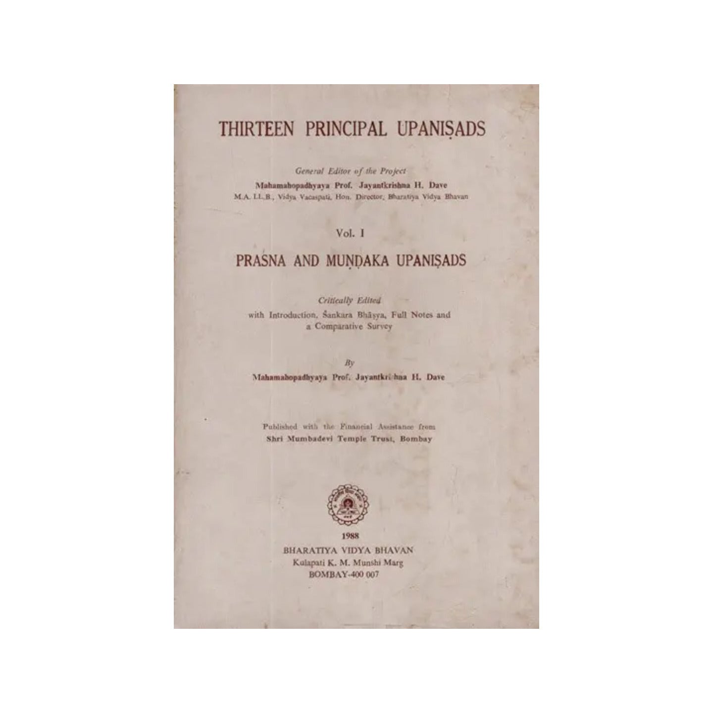 Thirteen Principal Upanisads- Prasna And Mundaka Upanisads With Sankara Bhasya (An Old And Rare Book) - Totally Indian