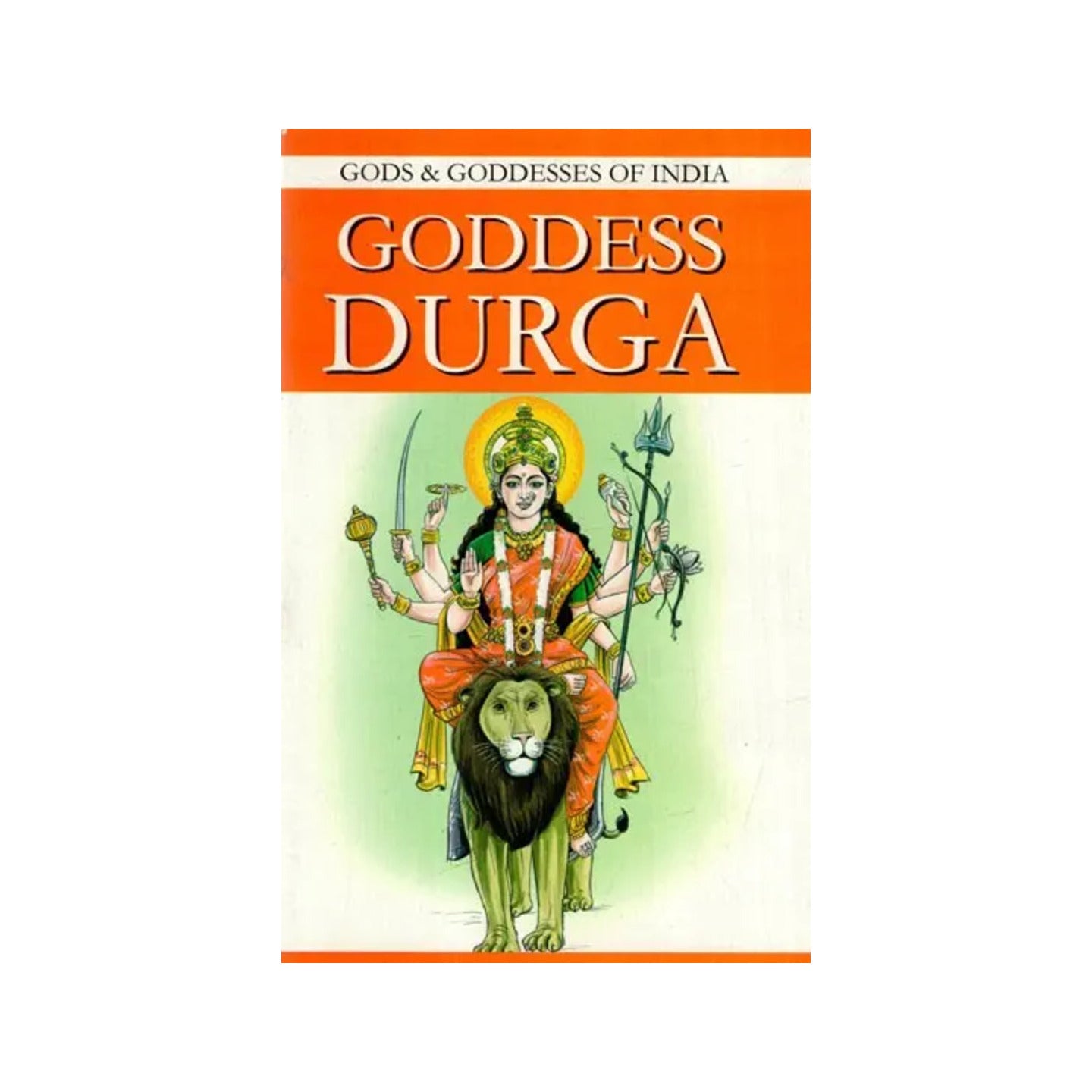 Goddess Durga- Gods & Goddesses Of India - Totally Indian