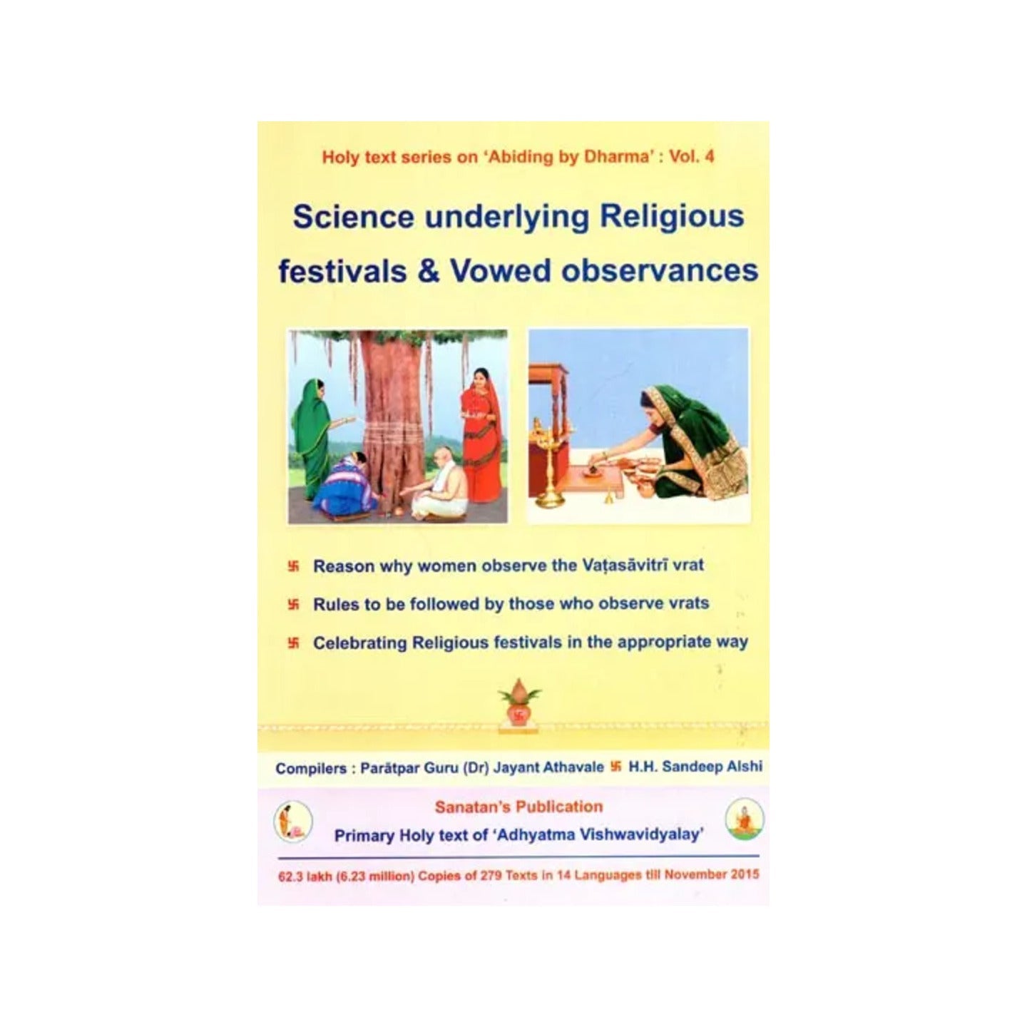 Science Underlying Religious Festivals & Vowed Observances (Volume-4) - Totally Indian