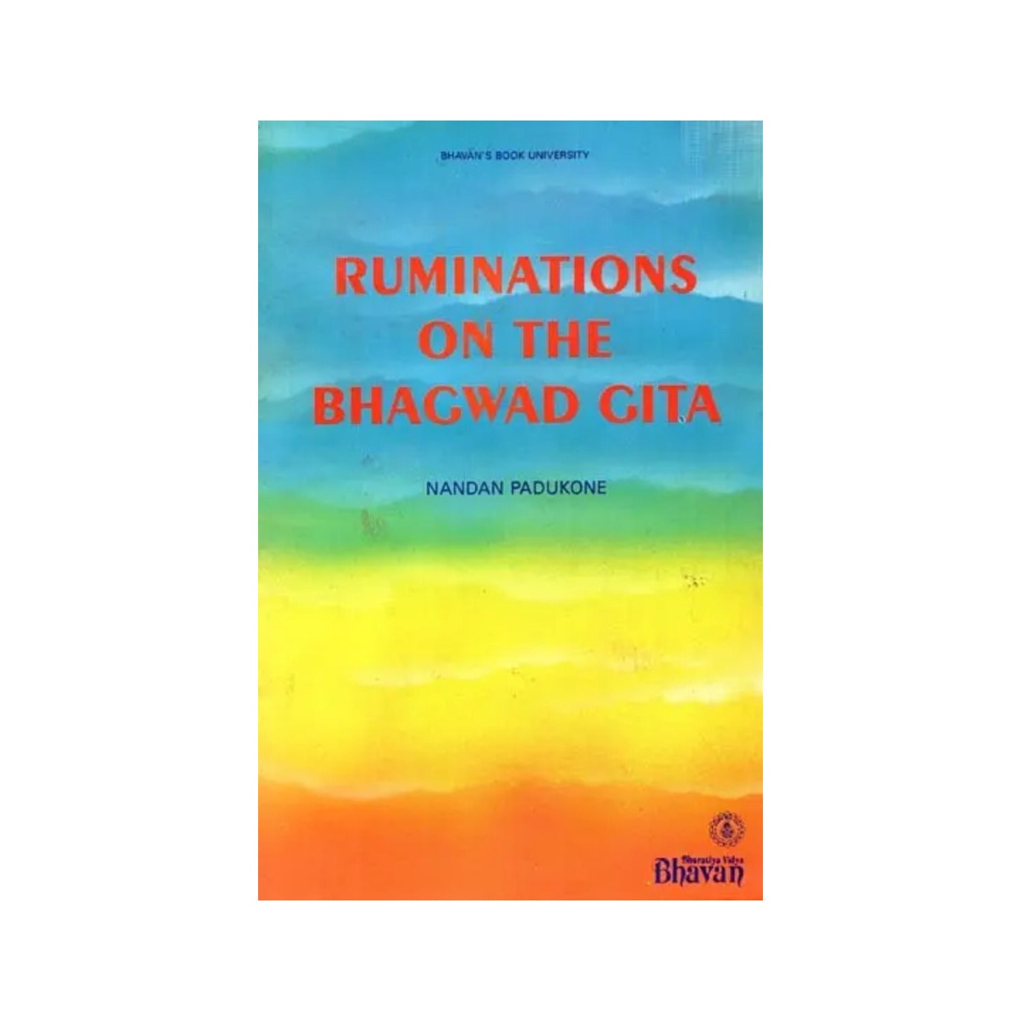 Ruminations On The Bhagwad Gita (An Old And Rare Book) - Totally Indian