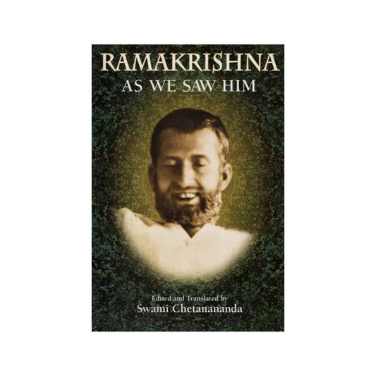 Ramakrishna As We Saw - Totally Indian