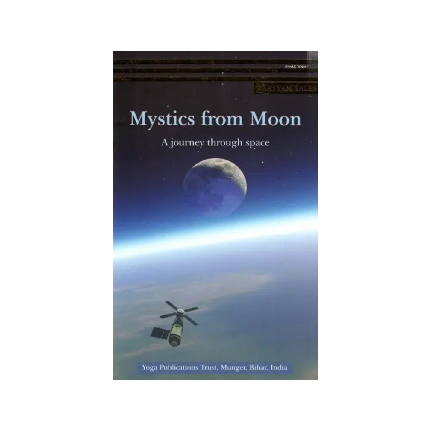 Mystics From Moon- A Journey Through Space - Totally Indian