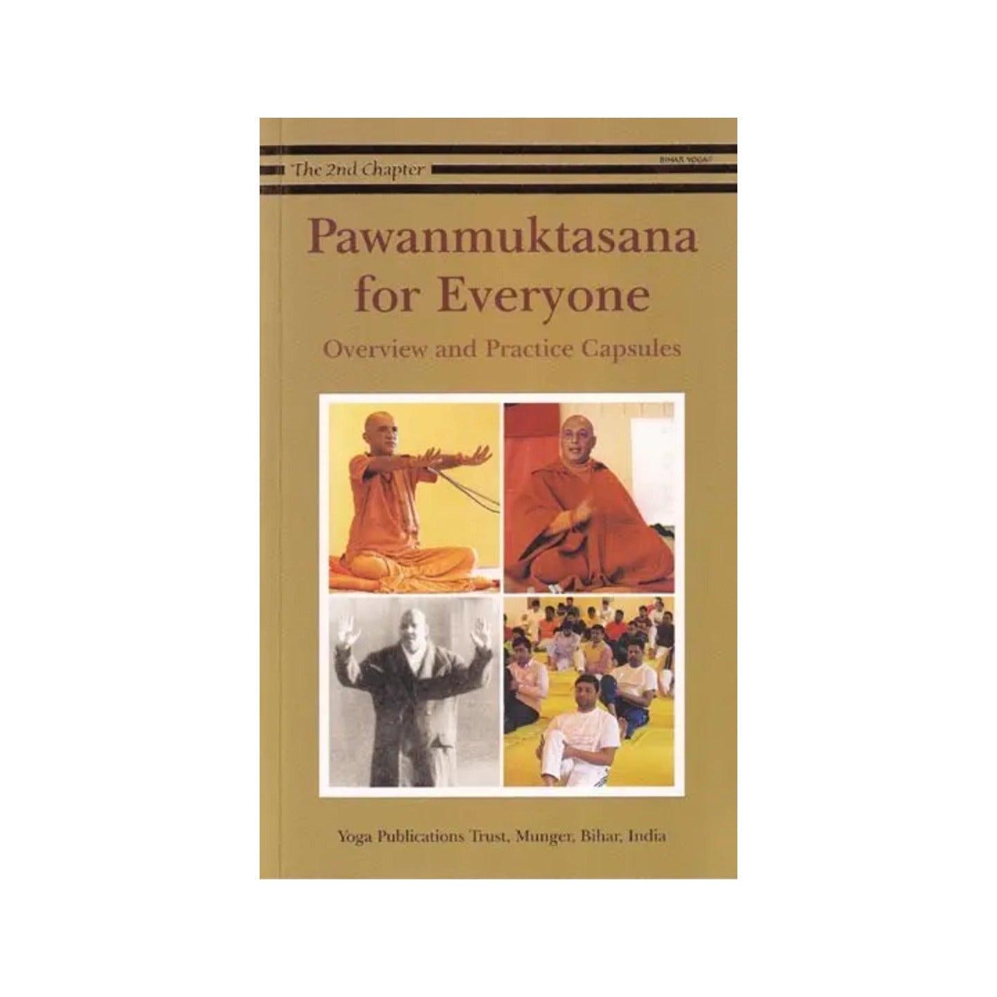 Pawanmuktasana For Everyone: Overview And Practice Capsules (The Second Chapter) - Totally Indian