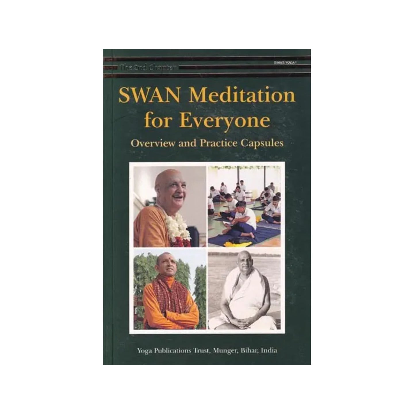 Swan Meditation For Everyone: Overview And Practice Capsules (The Second Chapter) - Totally Indian