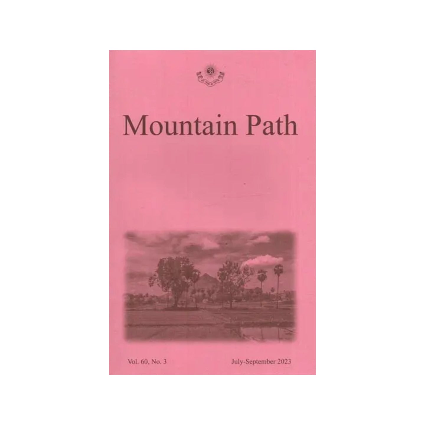 Mountain Path: Vol-60, No.-3 (July-september 2023) - Totally Indian