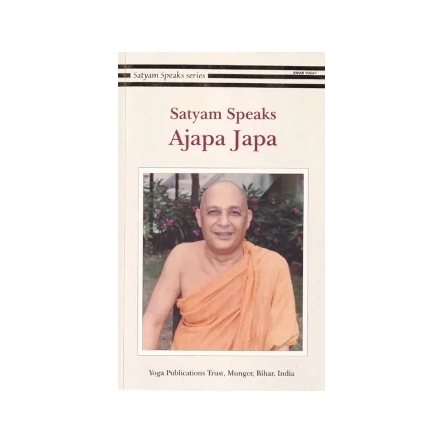 Satyam Speaks: Ajapa Japa - Totally Indian