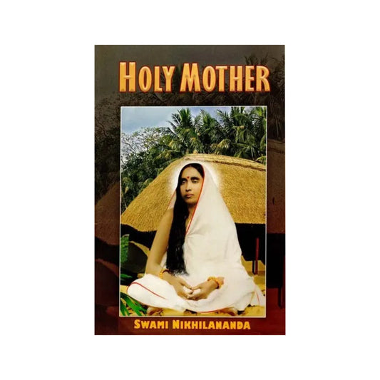 Holy Mother - Totally Indian