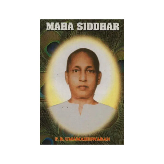 Maha Siddhar - Totally Indian