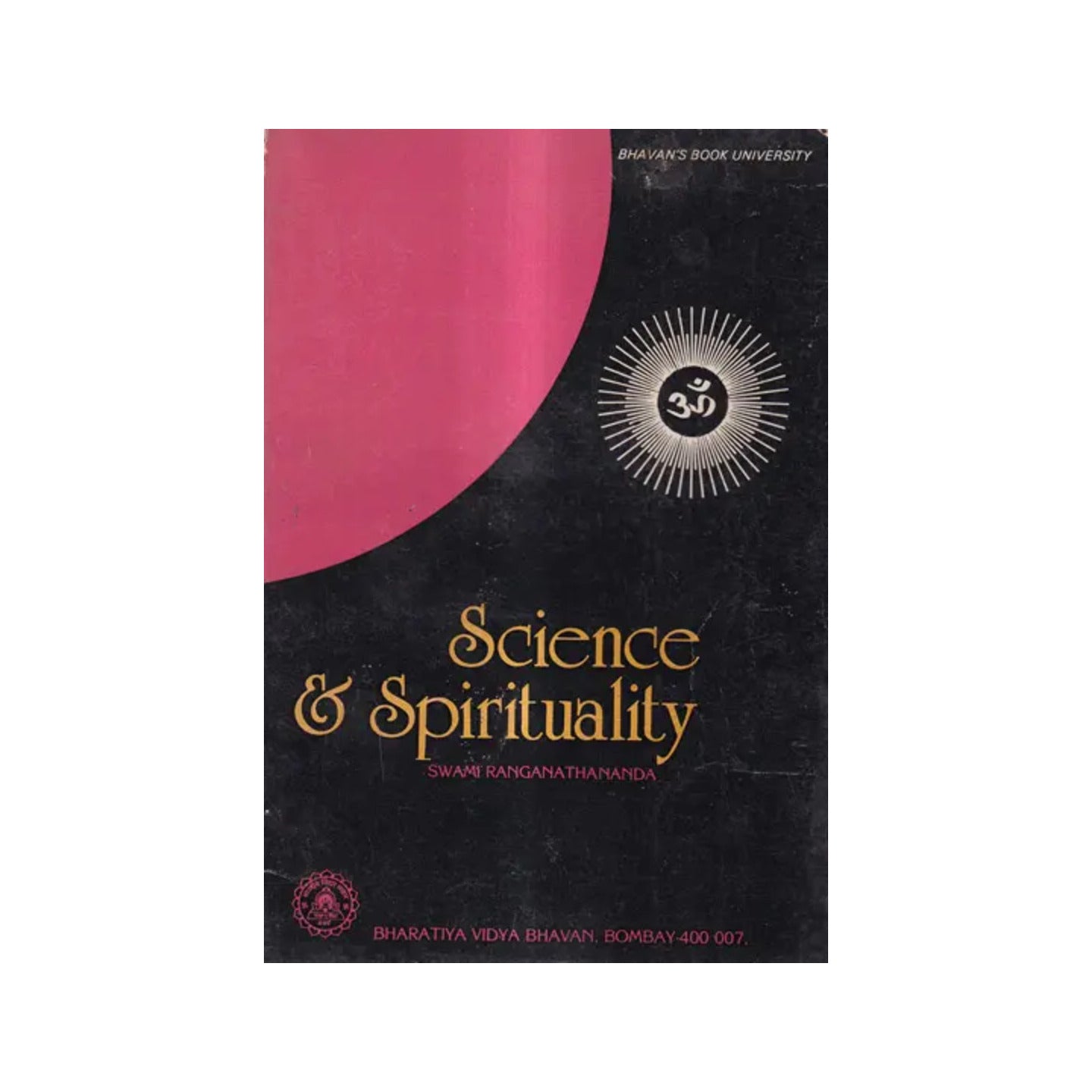 Science & Spirituality - Totally Indian