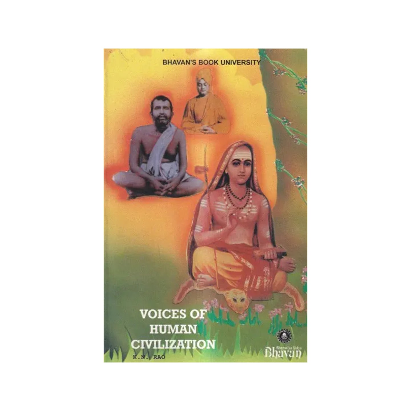 Voices Of Human Civilization - Totally Indian