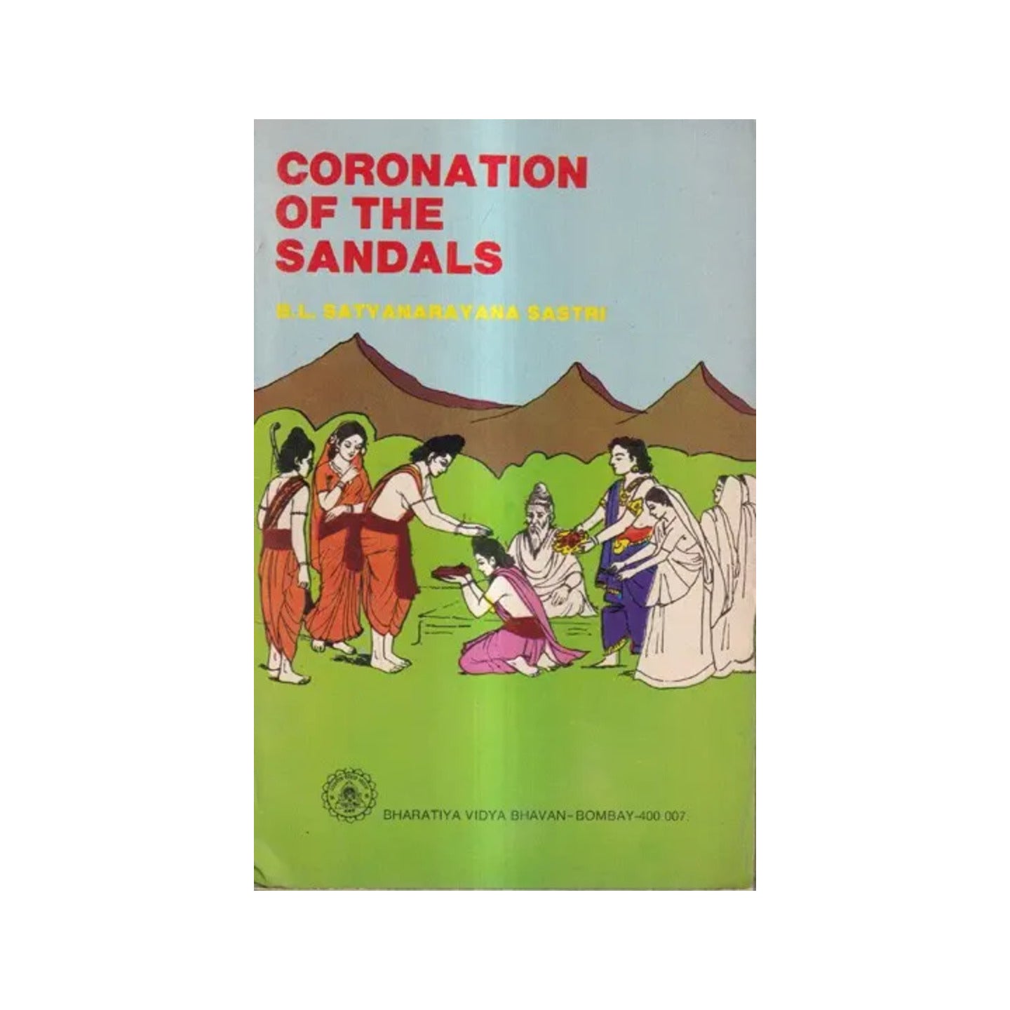 Coronation Of The Sandals (An Old And Rare Book) - Totally Indian