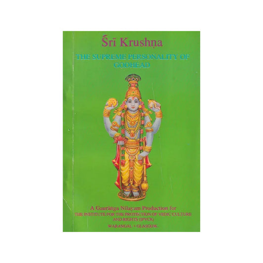 Sri Krushna-the Supreme Personality Of Godhead (An Old And Rare Book) - Totally Indian