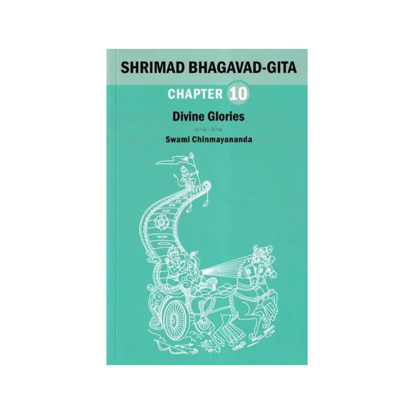 Shrimad Bhagavad Gita: Divine Glories (Chapter 10) - Totally Indian