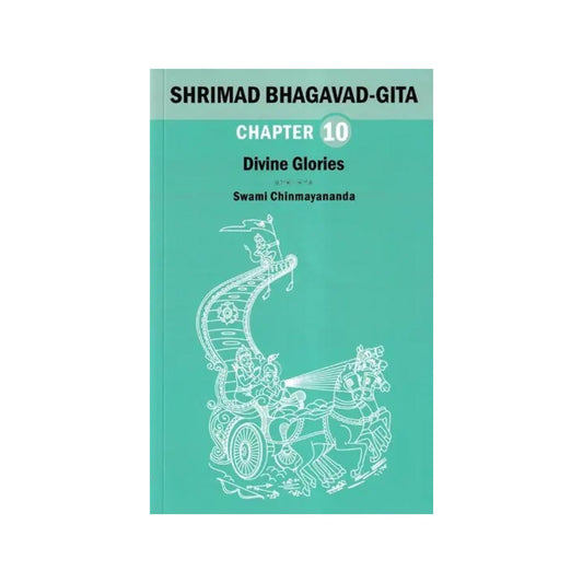 Shrimad Bhagavad Gita: Divine Glories (Chapter 10) - Totally Indian