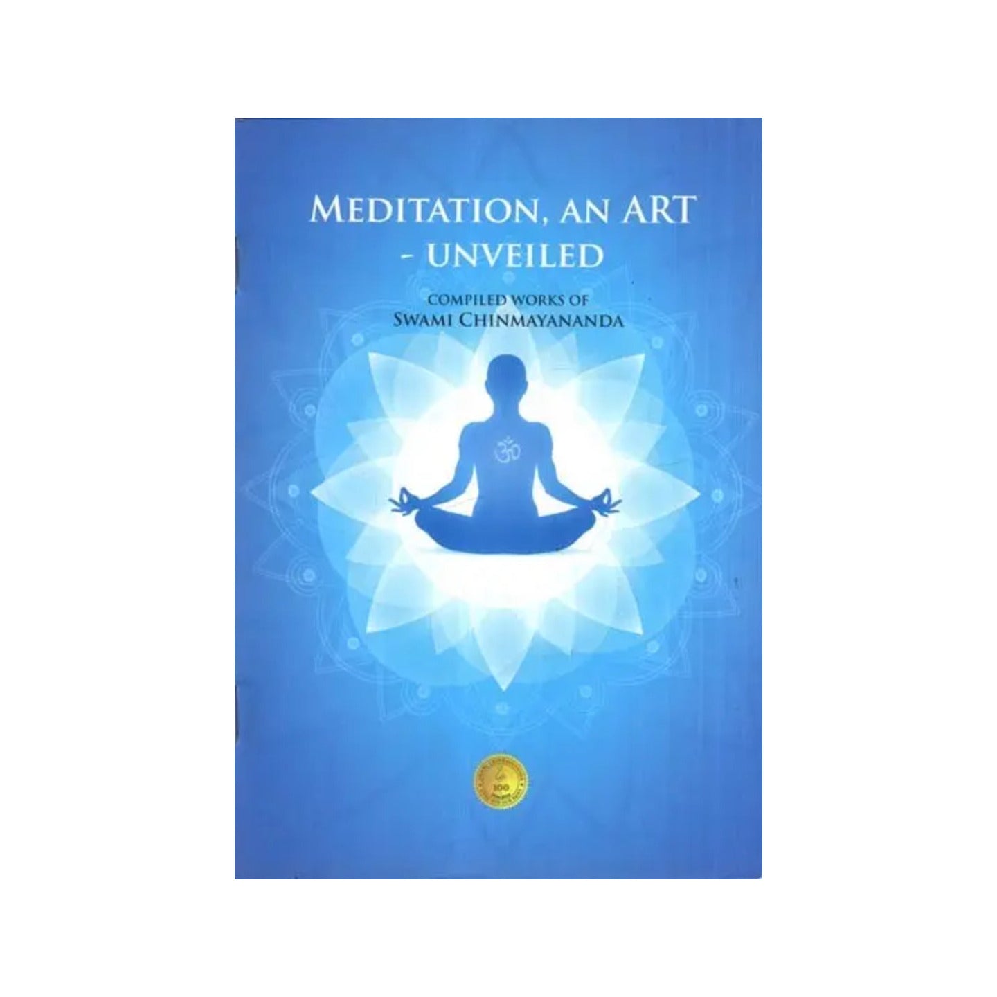 Meditation, An Art Unveiled Based On Bhgavad Geeta - Totally Indian