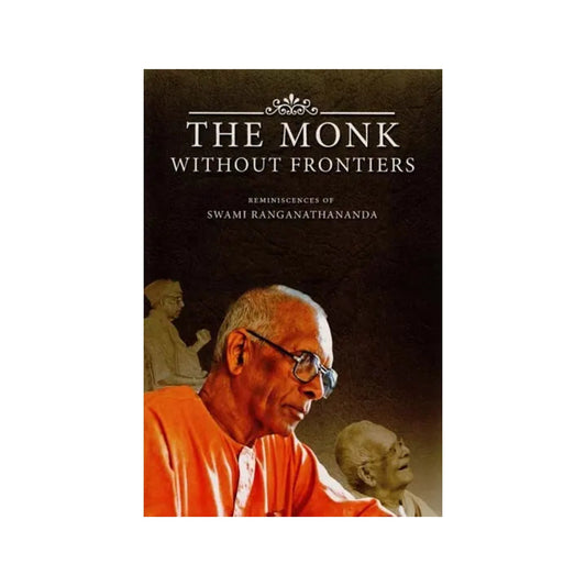 The Monk Without Frontiers - Totally Indian