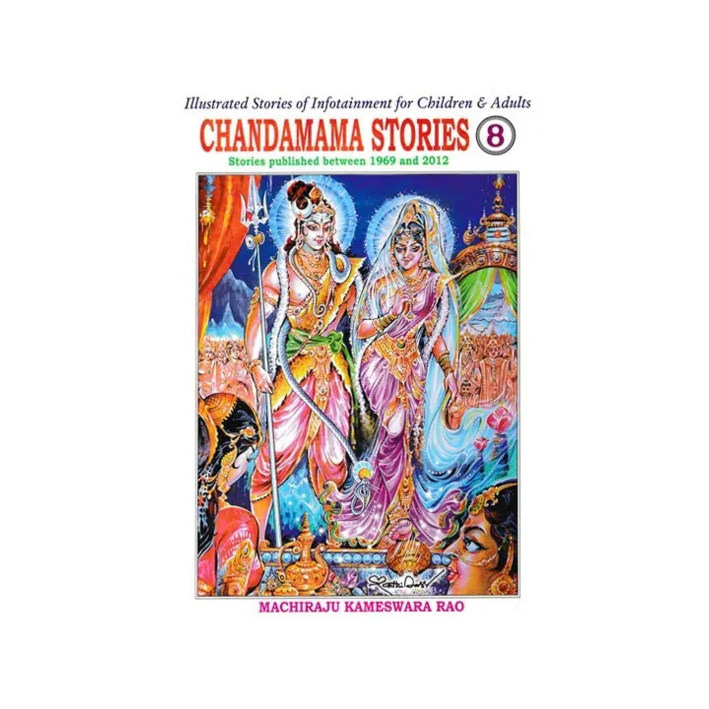 Chandamama Stories- Illustrated Stories Of Infotainment For Children & Adults (Part-8) - Totally Indian