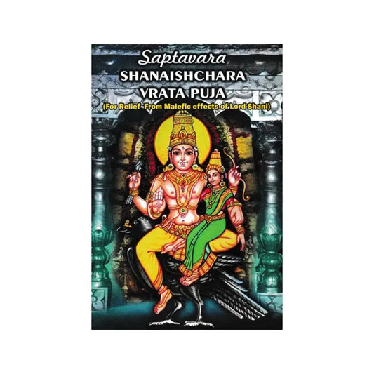 Saptavara Shanasishchara Vrata Puja (For Relief From Malefic Effects Of Lord Shani) - Totally Indian