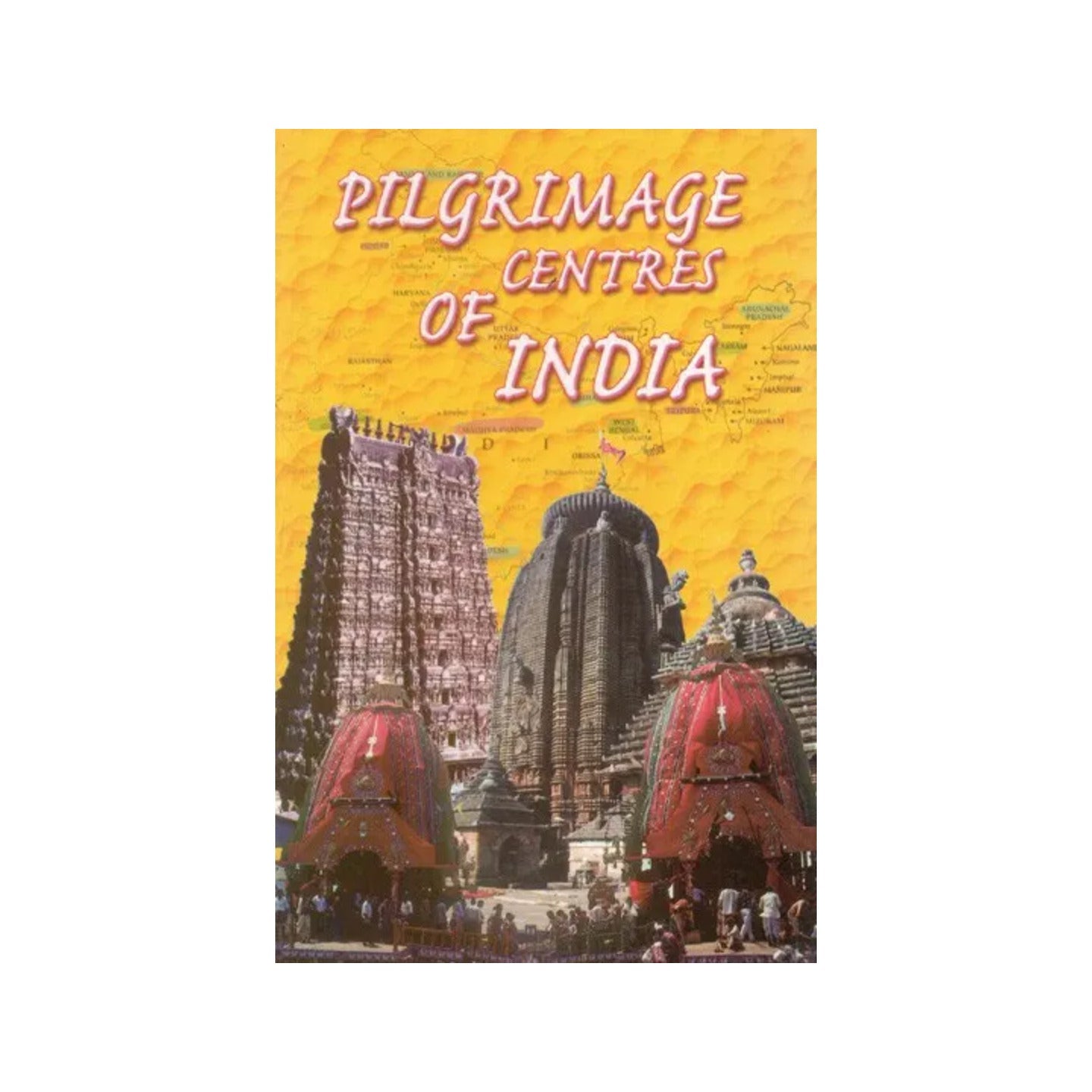 Pilgrimage Centres Of India - Totally Indian