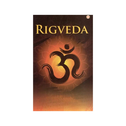 Rigveda (Sookta-wise Translation) - Totally Indian