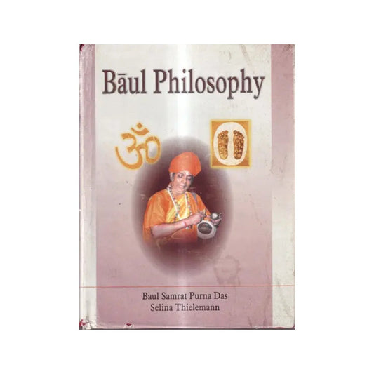 Baul Philosophy (An Old And Rare Book) - Totally Indian