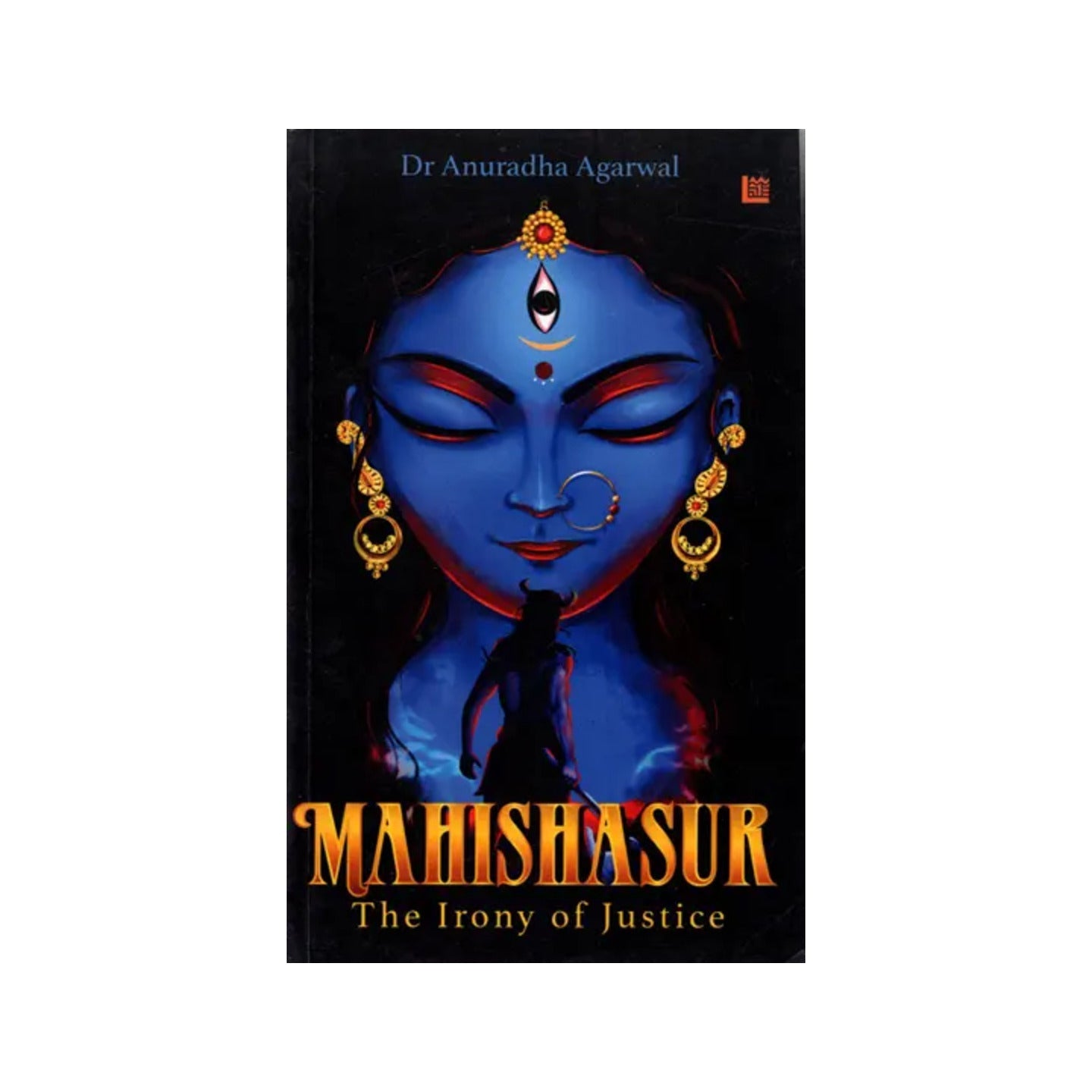 Mahishasur: The Irony Of Justice - Totally Indian