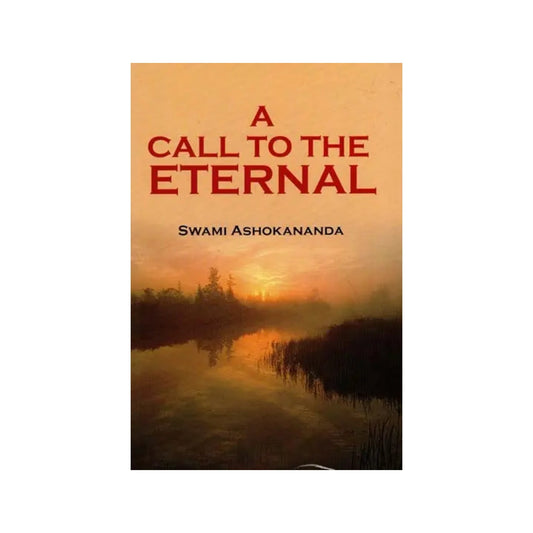 A Call To The Eternal - Totally Indian