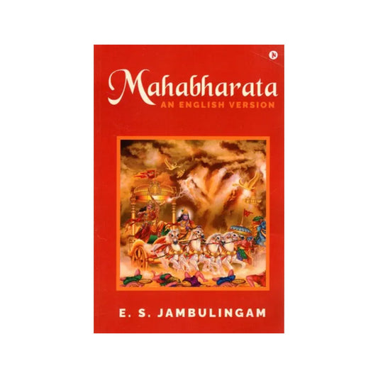 Mahabharata: An English Version - Totally Indian