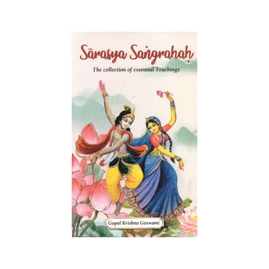 Sarasya Sangrahah- The Collection Of Essential Teachings - Totally Indian